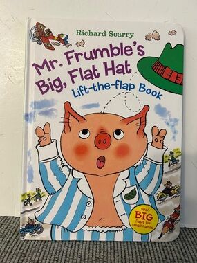 Mr. Frumble's Big, Flat Hat Lift-the-Flap Book - Richard Scarry